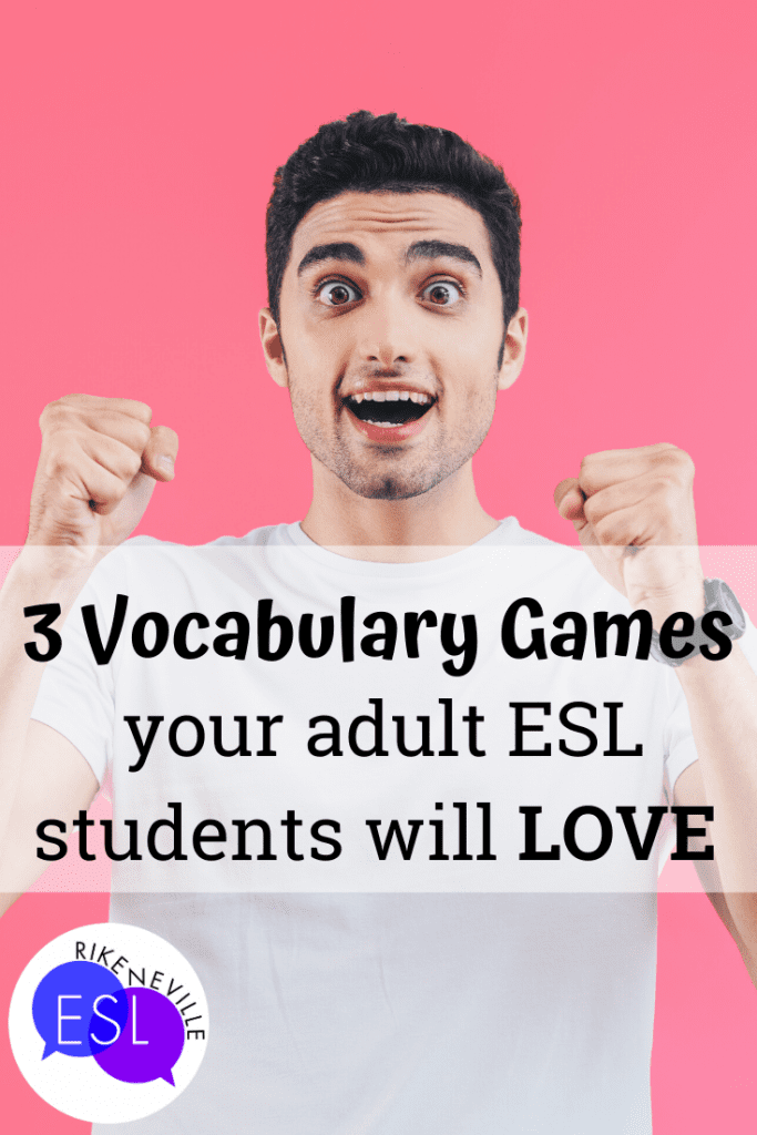 3-vocabulary-games-your-adult-esl-students-will-love-rike-neville