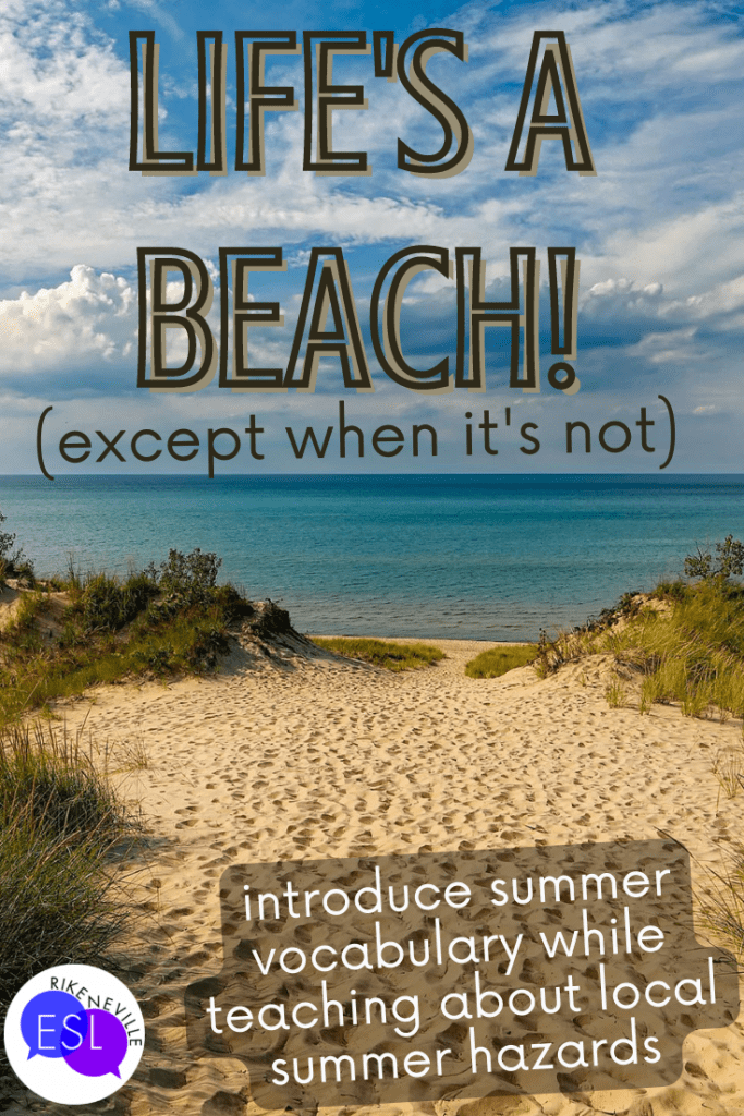 use summer vocabulary to teach about local summer hazards